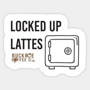 locked up lattes Sticker